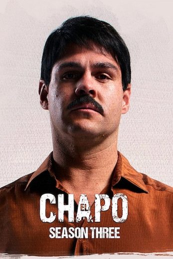 مسلسل El Chapo الموسم الثالث مترجم عرب بلس