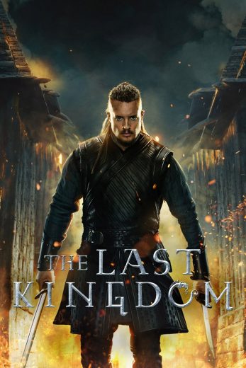 مسلسل The Last Kingdom الموسم الخامس مترجم عرب بلس - Arab Plus