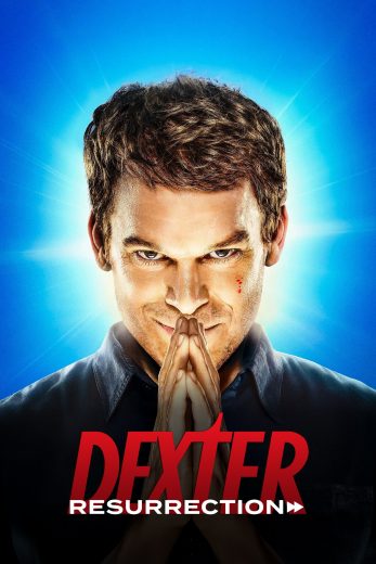 مسلسل Dexter Resurrection الموسم الاول مترجم عرب بلس