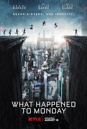فيلم What Happened to Monday 2017 مترجم اون لاين عرب بلس - Arab Plus