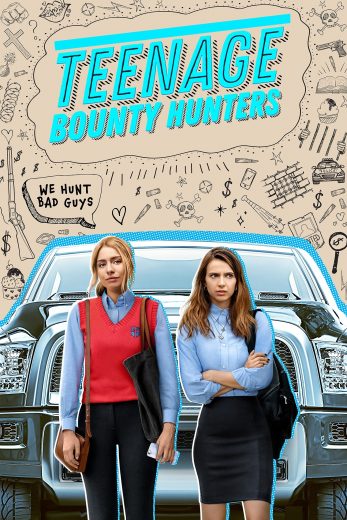 مسلسل Teenage Bounty Hunters مترجم عرب بلس