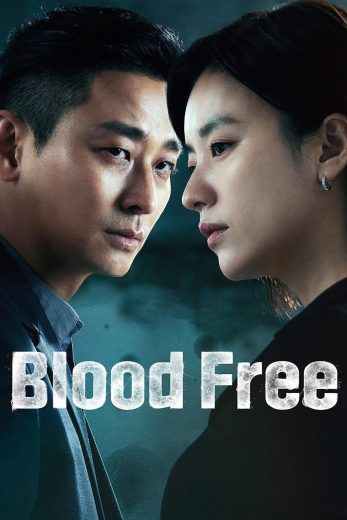 مسلسل Blood Free مترجم عرب بلس