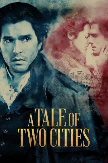 مسلسل A Tale of Two Cities مترجم عرب بلس