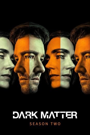 مسلسل Dark Matter الموسم الثاني مترجم عرب بلس