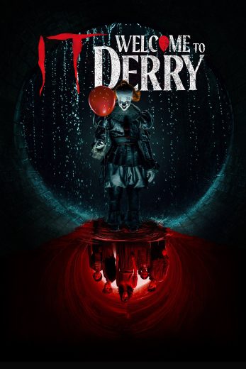 مسلسل It: Welcome to Derry الموسم الاول مترجم
