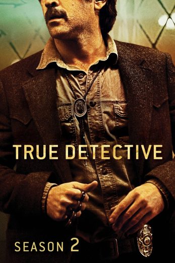 مسلسل True Detective الموسم الثاني مترجم عرب بلس - Arab Plus