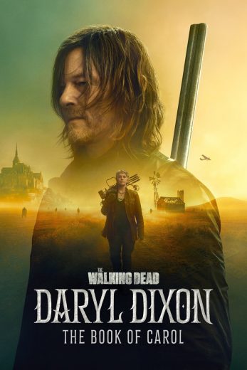 مسلسل The Walking Dead: Daryl Dixon الموسم الثاني مترجم عرب بلس - Arab Plus