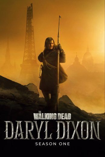 مسلسل The Walking Dead: Daryl Dixon الموسم الاول مترجم عرب بلس - Arab Plus