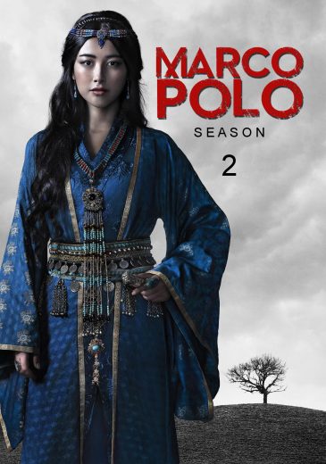 مسلسل Marco Polo الموسم الثاني مترجم عرب بلس