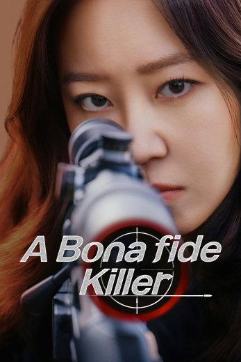 مسلسل A Bona Fida Killer مترجم عرب بلس