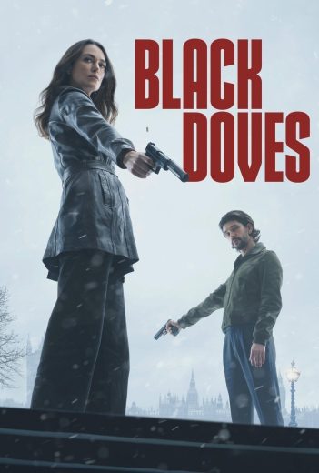 مسلسل Black Doves الموسم الاول مترجم عرب بلس